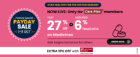 1mg payday sale Get up to flat 27% off (up to ₹500) + assured 6% NeuCoins on your medicine order. (1-5 Oct )