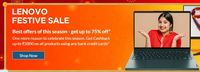 Lenovo Festive Sale - Get up to 75% off & Cashback up to ₹5000 on all products using any bank credit cards*