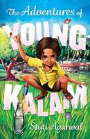 The Adventures of Young Kalam Paperback – 15 October 2018
