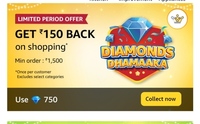 Amazon 150 back on min 1500 on shopping via 750 Diamond 