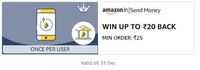 Amazon Send Money Offer : Get upto Rs.20 Cashback On Send Money & More Offers