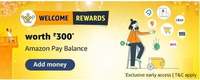 Amazon : Add Min ₹1000 & Unlock Welcome Rewards Worth ₹300