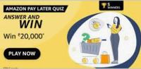 Amazon Pay Later Quiz Answers : Win 20000