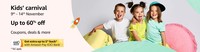 Kids carnival (9-14 Nov)  - Up to 60% Off + Extra Coupon On Some Products