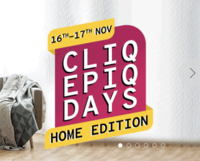 Cliq Epiq Days Home Edition up to 85% off + Extra 10% off via Code + Extra 15% Off via Axis/10% off via Fi