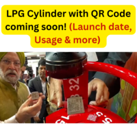 LPG Cylinder with QR Code coming soon! (Launch date, Usage & more) 