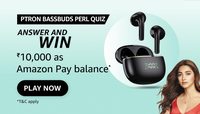 Amazon pTron Bassbuds Perl Quiz Answers : Win 10000