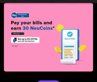 TataNeu BillPay Offer: Get 30 NeuCoins back on bill payments & recharges above Rs.300  (once per user)