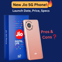 New Jio 5G Phone Launch Date, Price, Specs with Pros & Cons