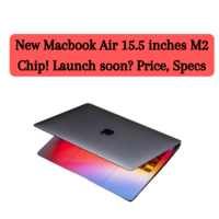 Apple may soon launch its new & bigger Macbook Air 15.5 inches!