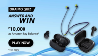 Amazon Oraimo Quiz Answers : Win Rs.10000