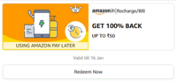 Amazon Recharge/Bill Payment Offer -  Get 100% back Up to ₹50 Valid till 16 Jan (User Specific)