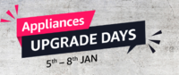 Appliances Upgrade Days (5-8 Jan)