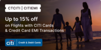 Get up to 15% off on Flights with CITI Bank Cards
