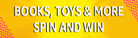 Spin and Win Rewards on Books,Toys,Video games or Software (Coupon worth ₹3 Lakh)