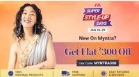 Myntra :  Super Style - Up Get Flat @300 Off  [ From 26 -29 January ]  