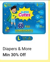 Min 30% Off on Diapers & More
