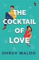 The cocktail of Love  English  paperback  vy Maloo Dhruv