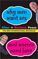 Why Men Want Sex And Women Need Love  