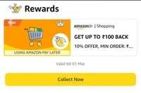 Amazon Shopping - Collect coupon of 10% back upto ₹100 ( minimum order value ₹50)