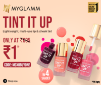 MYGLAMM -  Tint it Up only at  ₹1 & more offers...