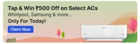Tap & Win Rs.500 Off on Selected ACs 