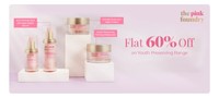 The Pink Foundry : Flat 60% Off on Youth Preserving Range