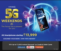 Croma 5G Weekends - 5G Smartphones Starts From Rs.13999 + Assured Vouchers & Chance Win TATA Nexon