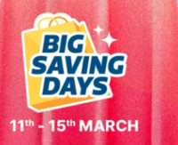 Flipkart Big Saving Days Sale  Early Access for Plus Members (11-15 Mar ) : UPTO 80% OFF + 10% off on ICICI Bank Credit Cards & EMI 