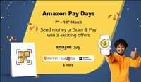 Amazon Pay Day  7th - 10th March (  Send Money Or Scan & Pay - Win 3  Exciting Offers )