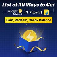 Flipkart Supercoins: Ways to Earn Supercoins, Redeem, Check Balance (2023)