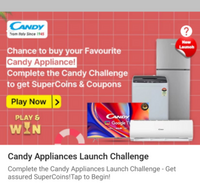 Candy Appliances Launch Challenge Earn 8 Super Coins