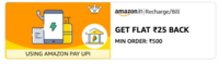 Add Minimum ₹ 500 Get Flat ₹25 back [Amazon Pay UPI]  Select Users