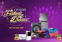 Croma Festival Of Dreams Upto 70% Off + 10% Off ICICI, Federal & HDFC Credit Card 