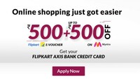Flipkart Axis Credit Card  - Get Rs.500 Flipkart E Vouchers & Up to Rs.500 Off on Myntra & More Offers