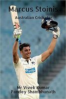 Marcus Stoinis : Australian Cricketer Paperback – 4 January 2022