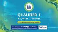 TATA IPL 2023 - Qualifier 1 | Chennai Tickets