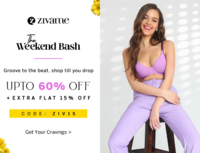 Zivame The Weekend Bash Upto 60% Off + Extra 200 off + Free Shipping