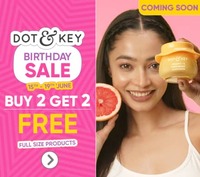 Dot&Key 5th Birthday Sale : Buy 2 Get 2 FREE Sitewide + FREE Gifts & More (15th-19th June)