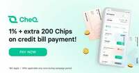 Extra 200 CheQ Chips on Credit card bill payment
