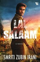 Lal Salaam: A Novel Paperback – 29 November 2021 by Smriti Zubin Irani 