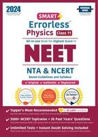 Smart Errorless Physics NEET Class 11 (2024) - NCERT Based | 4000+ NCERT & New Pattern Questions | 35 Past Years Papers | Free E-Book, Mind-maps & App  (Paperback, Universal Books)