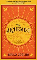 A Teacher's Guide to The Alchemist: Common-Core Aligned Teacher Materials and a Sample Chapter Kindle Edition