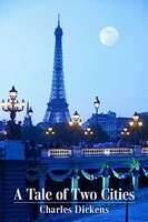 A Tale of Two Cities Kindle Edition