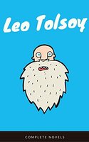 Leo Tolstoy: The Complete Novels and Novellas (EverGreen Classics) Kindle Edition