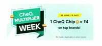 Cheq multiplier week 1: 4   [29th june-4th july]