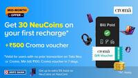 TataNeu Mid Month Offer | Get 30 Neucoins + Rs.500 Croma Voucher On Your First Recharge*