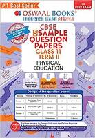 Oswaal CBSE Term 2 Physical Education Class 11, 5 Sample Question Papers Book (For Term-2 2022 Exam) Paperback – 16 May 2022