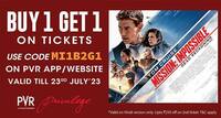 PVR Cinemas : Buy 1 Get 1 Free Movie Ticket Of On Mission Impossible [Selected Accounts]