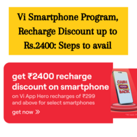Vi Smartphone Program, Recharge Discount up to Rs.2400: Steps to avail